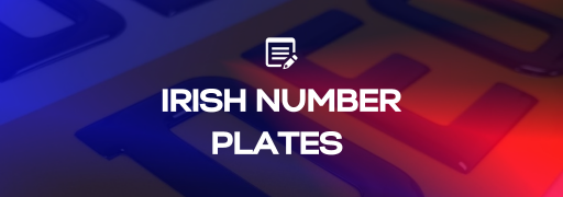 Discover the Charm of Irish Number Plates with Legal Show Plates