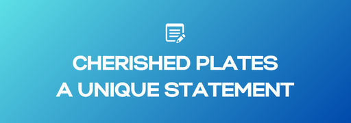 Cherished Plates: A Unique Personal Statement