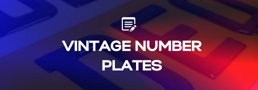 Vintage Number Plates: A Nostalgic Journey