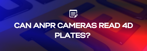 Can ANPR Read 4D Plates?