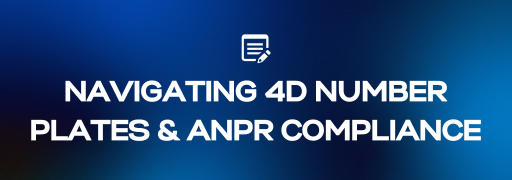 Navigating 4D Number Plates & ANPR Compliance: Essential Insights
