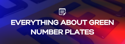 Everything You Need to Know About Green Number Plates
