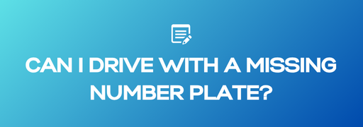 Can I Drive With a Damaged or Missing Number Plate?